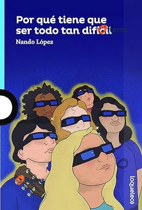 Por qué tiene que ser todo tan difícil - Nando Lopez <p>Tienen trece años,